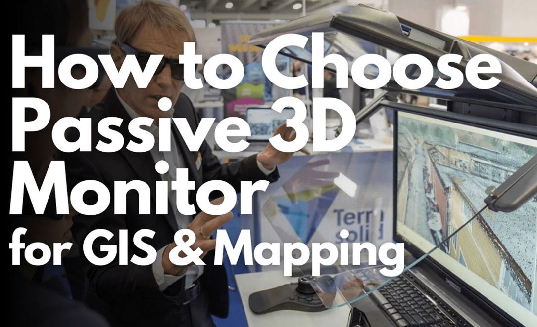 Wie wählt man den besten passiven 3D-Stereo-Monitor für GIS und Mapping?